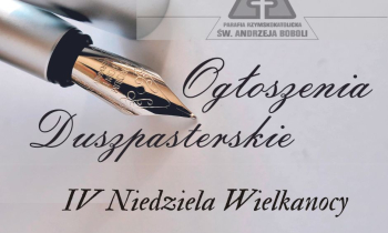 Ogłoszenia duszpasterskie 21.04.2024 r.